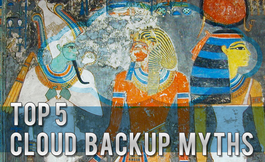Top cloud backup myths