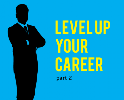 How to Take Your IT Career to the Next Level — Part II