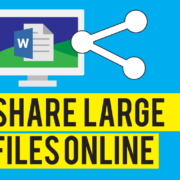 Top 4 ways to share large files online